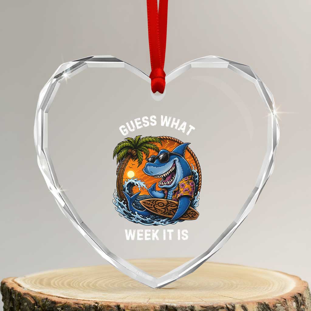 Funny Shark Guess What Week It Is Heart Crystal Glass Ornament Shark Awareness Summer Vacation