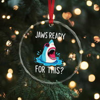 Funny Shark Lover Crystal Glass Ornament Are Jaw Ready For This Ocean Wildlife - Wonder Print Shop