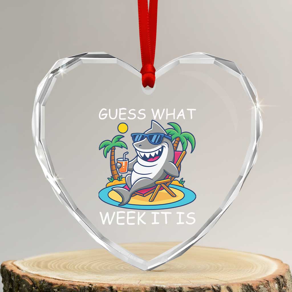 Funny Shark Lover Week Heart Crystal Glass Ornament Week Guess What Week It Is Summer Beach - Wonder Print Shop