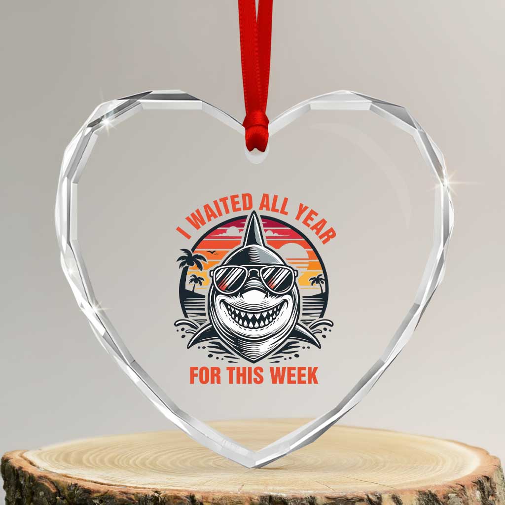 Funny Shark Summer Vacation Heart Crystal Glass Ornament I Waited All Year For This Week