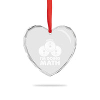 Funny Shhh I Am Doing Math Weightlifting Workout Training Heart Crystal Glass Ornament - Wonder Print Shop