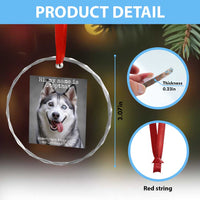 Funny Siberian Husky Meme Crystal Glass Ornament My Name Is Stop That