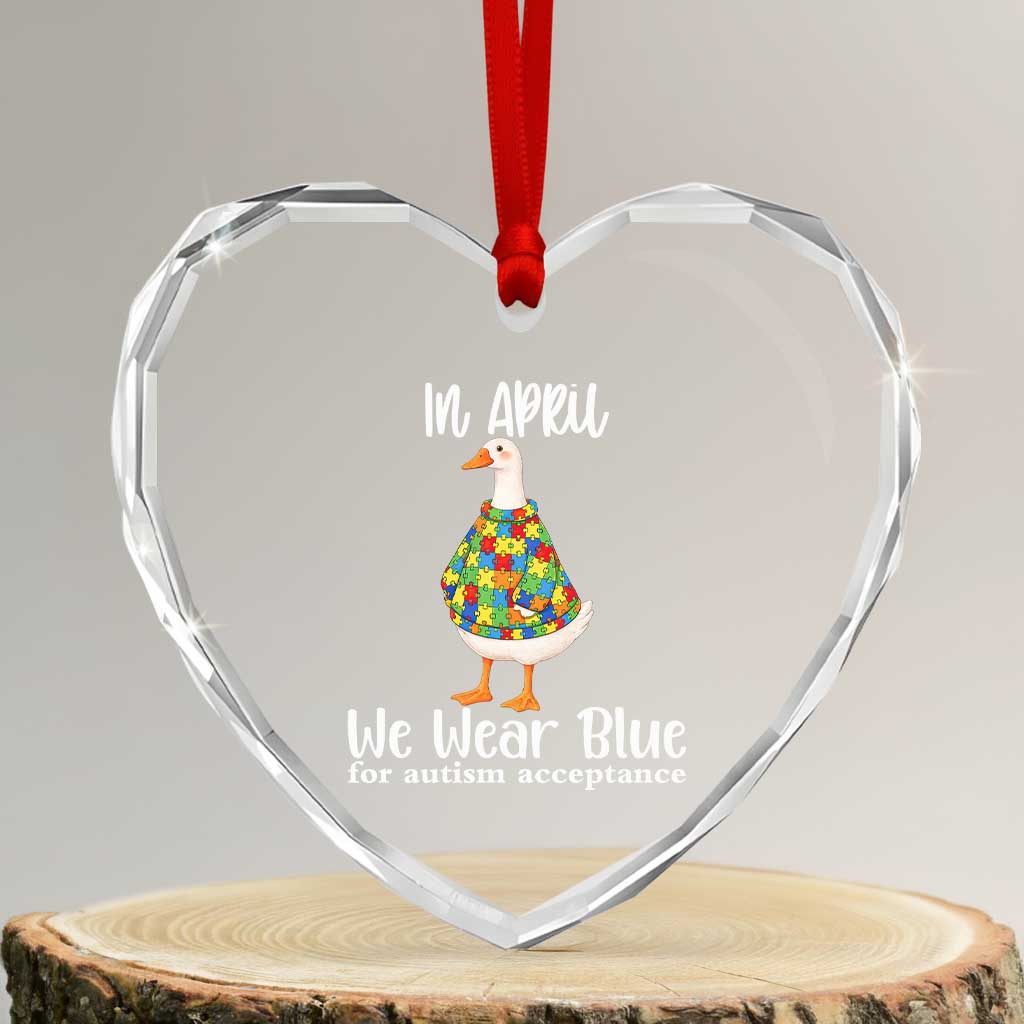 Funny Silly Goose Neurodivergent Support Heart Crystal Glass Ornament In April We Wear Blue For Autism Acceptance