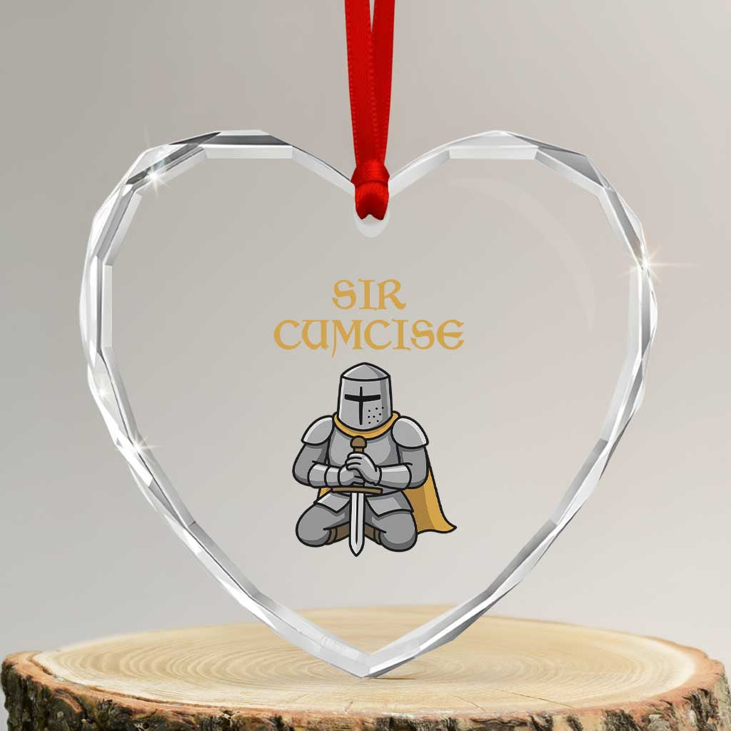 Funny Sir Cumcise Kneeling Knight Graphic Heart Crystal Glass Ornament Sarcastic Wordplay Medieval Dark Adult Humor