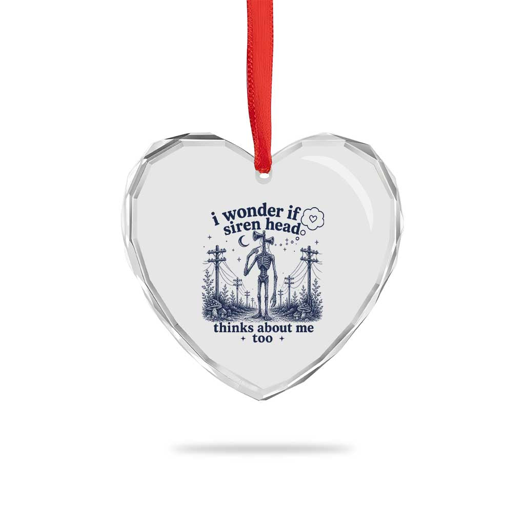 Funny Siren Head Heart Crystal Glass Ornament I Wonder If Siren Head Thinks About Me Too Weirdcore Cryptid Lovers