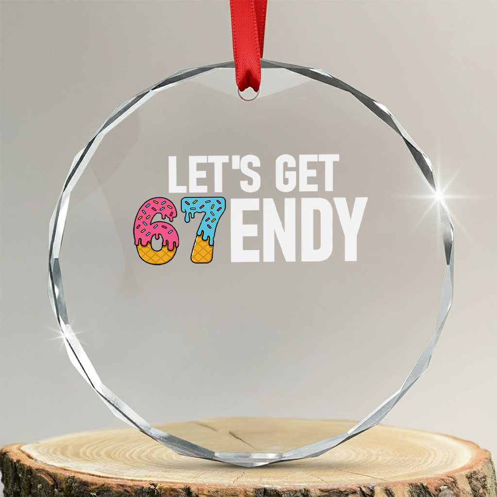 Funny Six Seven 67 Crystal Glass Ornament Lets Get Sendy 6 7 Meme Icecream - Wonder Print Shop