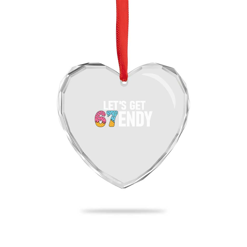 Funny Six Seven 67 Heart Crystal Glass Ornament Lets Get Sendy 6 7 Meme Icecream - Wonder Print Shop
