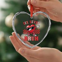 Funny Six Seven Bruh Valentines Day Heart Crystal Glass Ornament Six Seven Dabbing Heart