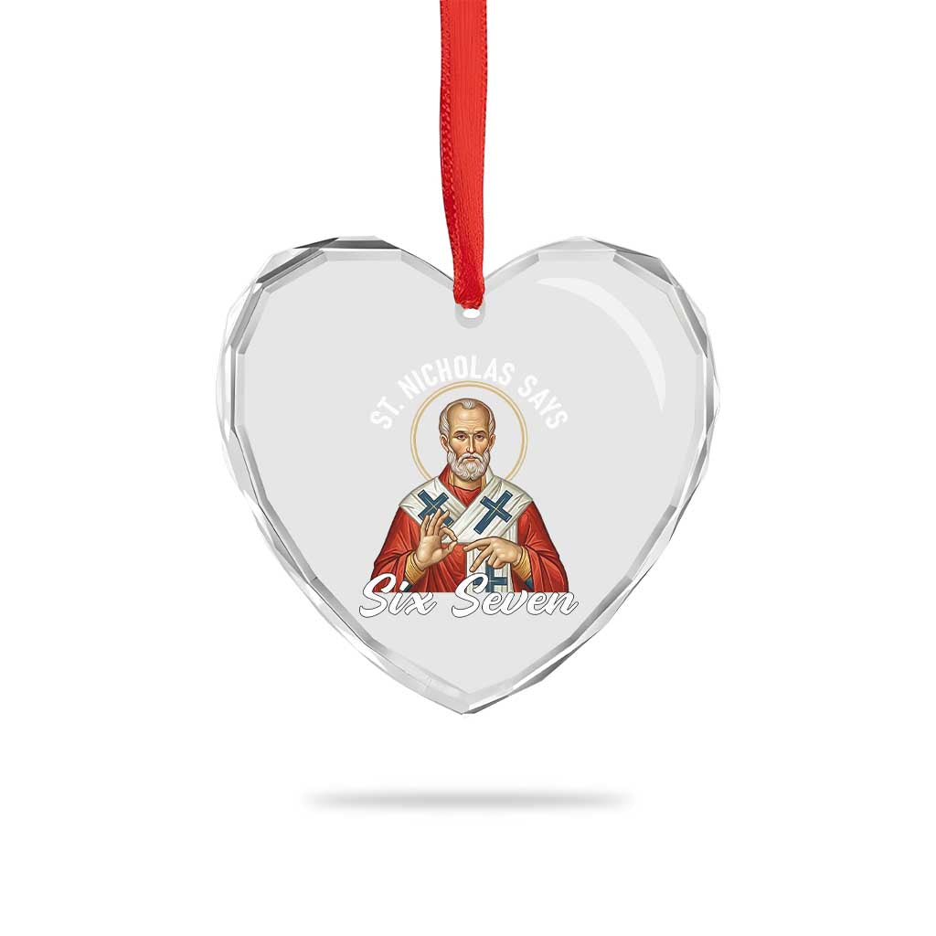 Funny Six Seven Meme Heart Crystal Glass Ornament Saint Nicholas Says 67 Gen Alpha Slang - Wonder Print Shop