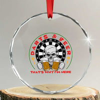 Funny Skeleton Darts Player Beer Lover Crystal Glass Ornament That Is Why I Am Here - Wonder Print Shop