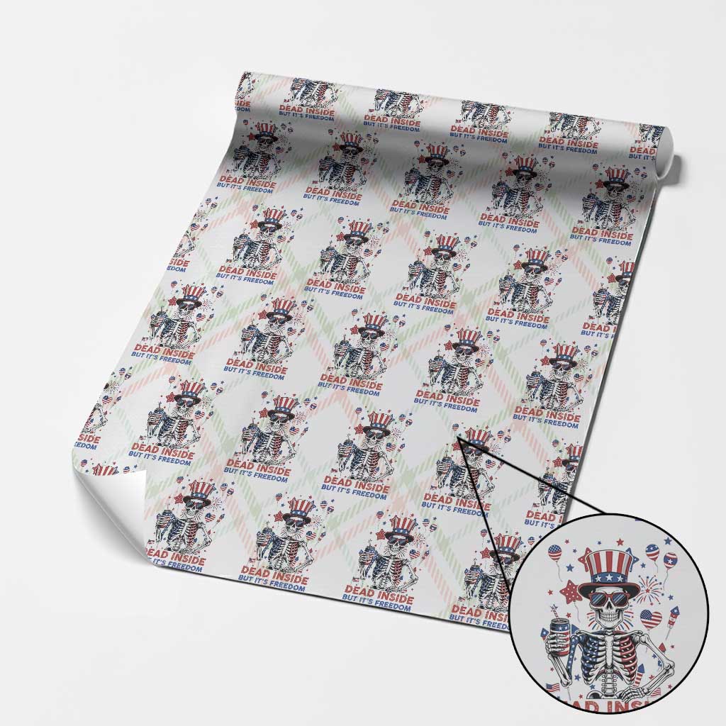 Funny Skeleton Dead Inside But Its Freedom Wrapping Paper Roll Patriotic Gift