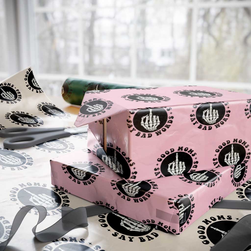 Funny Skeleton Mom Quote Wrapping Paper Roll Good Moms Say Bad Words