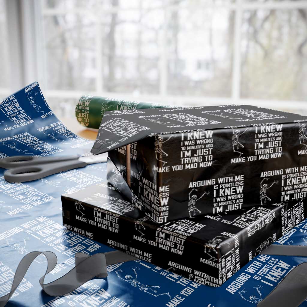 Funny Skeleton Sarcastic Wrapping Paper Roll Arguing With Me Is Pointless Smartmouths - Wonder Print Shop