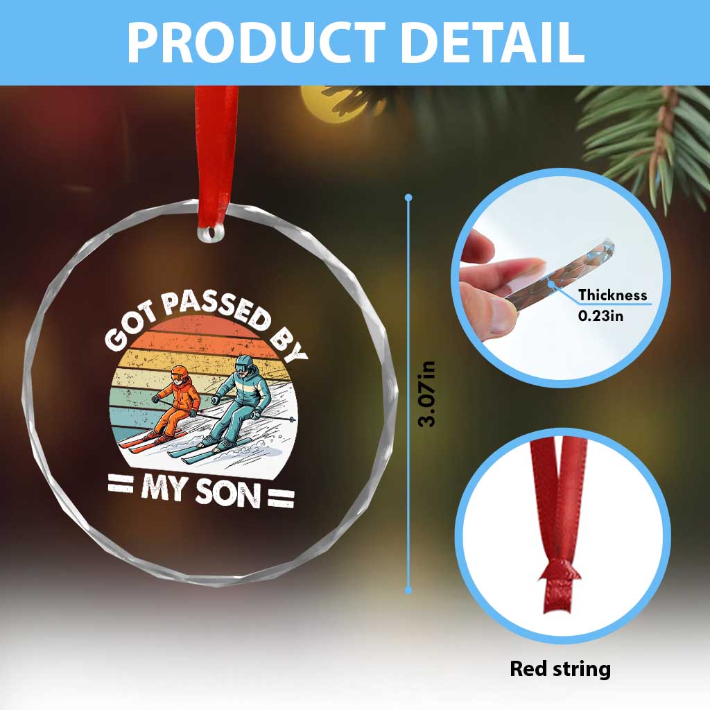 Funny Ski Dad Crystal Glass Ornament Got Passed By My Son Retro Vintage - Wonder Print Shop