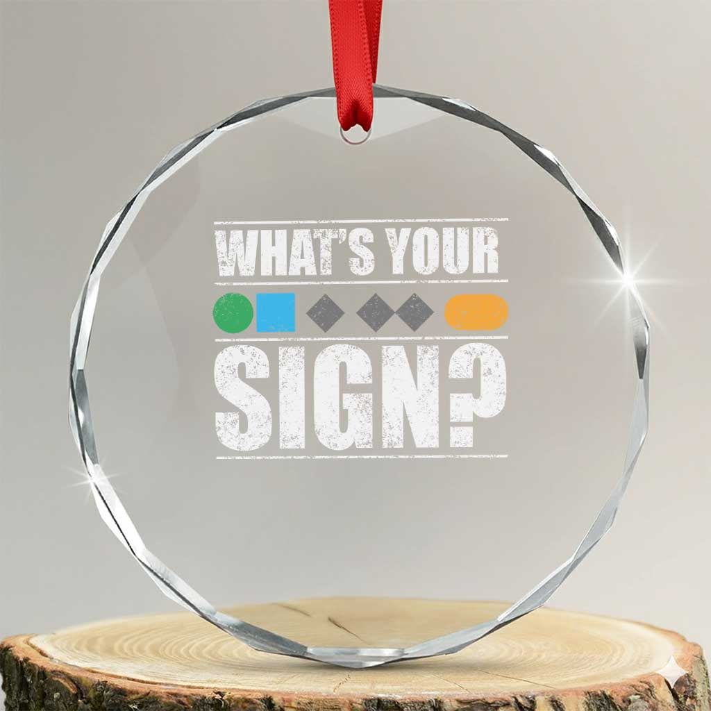 Funny Ski Snowboard Whats Your Sign Crystal Glass Ornament - Wonder Print Shop