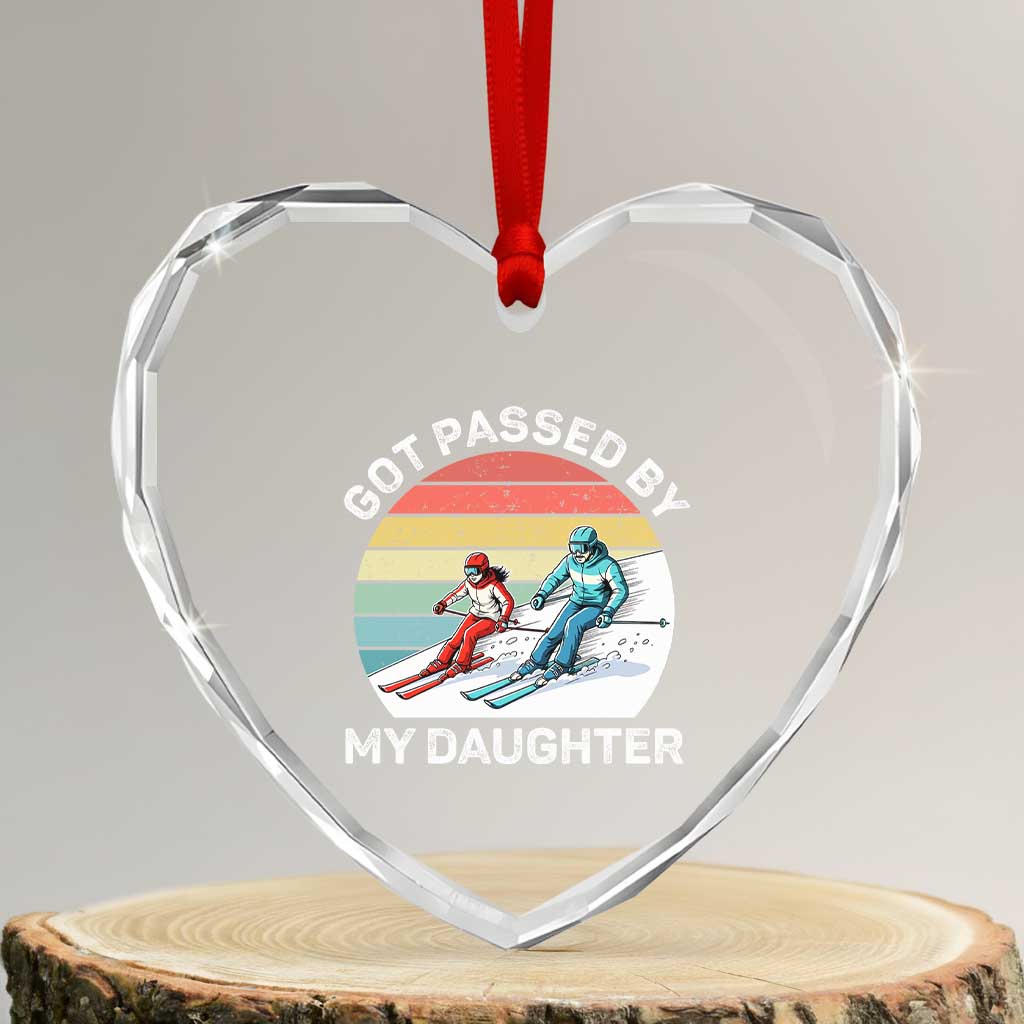 Funny Skiing Dad Heart Crystal Glass Ornament Got Passed By My Daughter Retro Vintage - Wonder Print Shop