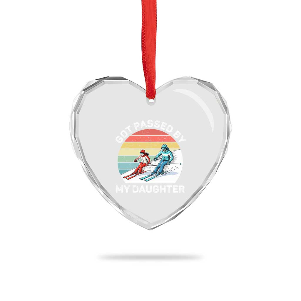 Funny Skiing Dad Heart Crystal Glass Ornament Got Passed By My Daughter Retro Vintage - Wonder Print Shop