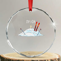 Funny Skiing Snowboarding Crystal Glass Ornament I Am Okay Ski Crash Winter Sport - Wonder Print Shop