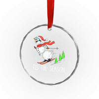 Funny Skiing Snowman Crystal Glass Ornament Funny Tis The Season Snow Ski Lover Skier - Wonder Print Shop