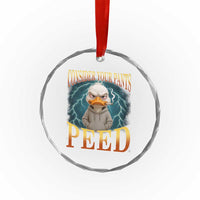 Funny Smoking Goose Meme Crystal Glass Ornament Consider Your Pants Peed - Wonder Print Shop