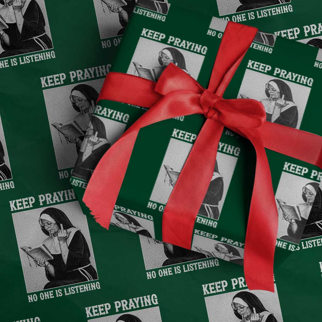 Funny Smoking Nun Wrapping Paper Roll Keep Praying No One Is Listening