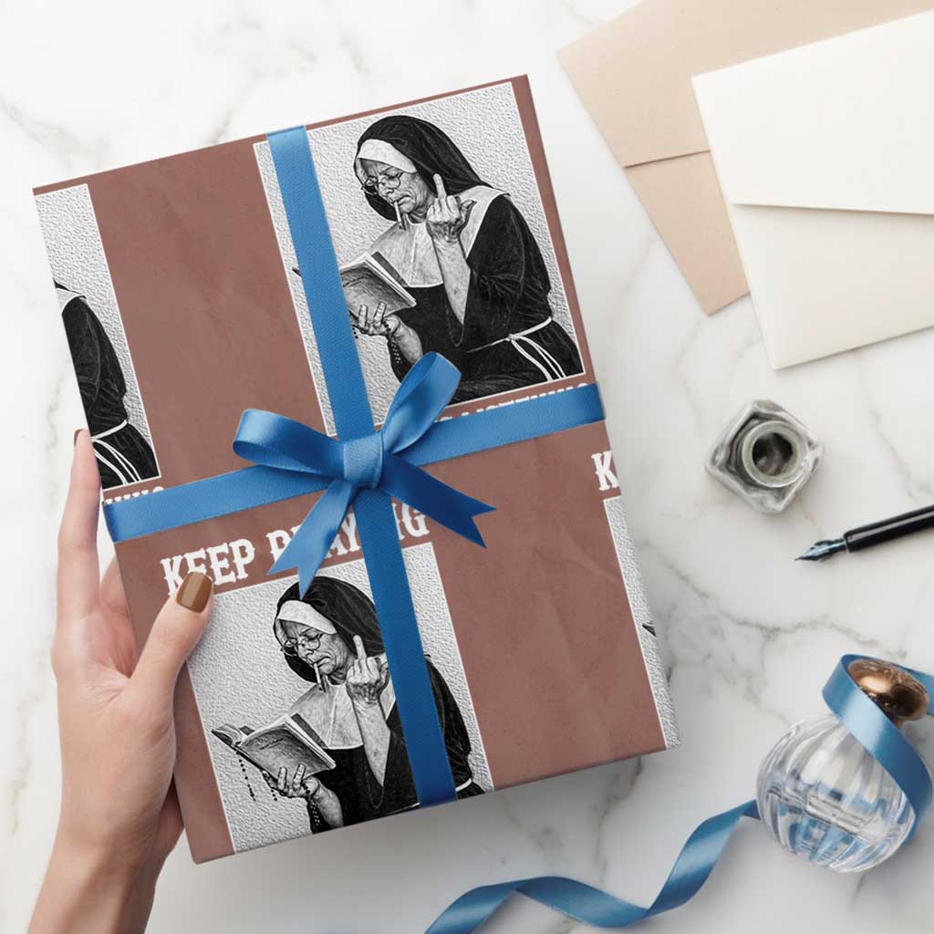 Funny Smoking Nun Wrapping Paper Roll Keep Praying No One Is Listening