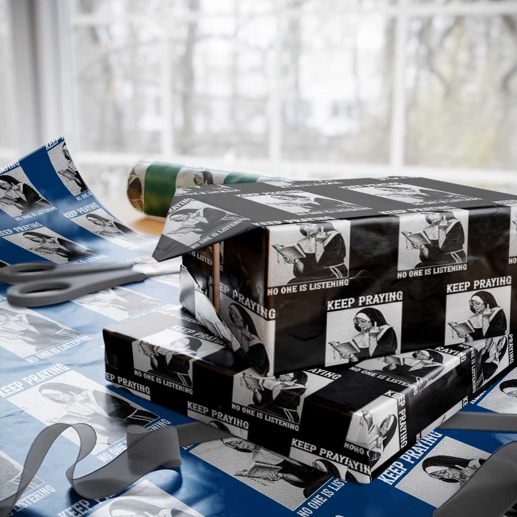Funny Smoking Nun Wrapping Paper Roll Keep Praying No One Is Listening