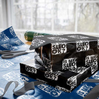 Funny Snowmobile Wrapping Paper Roll Is My Sled Ok Winter Sport Snowmobile Track - Wonder Print Shop