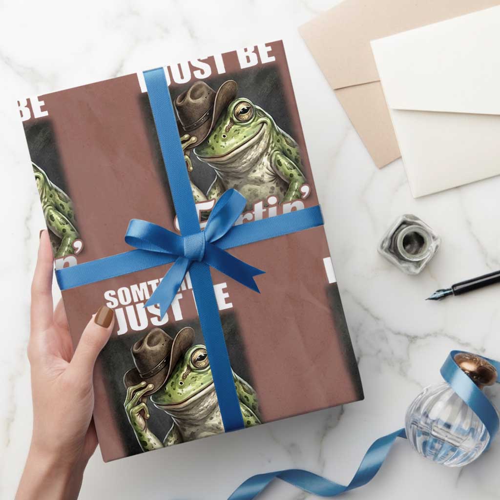 Funny Sometimes I Just Be Fartin Cowboy Frog Wrapping Paper Roll - Wonder Print Shop