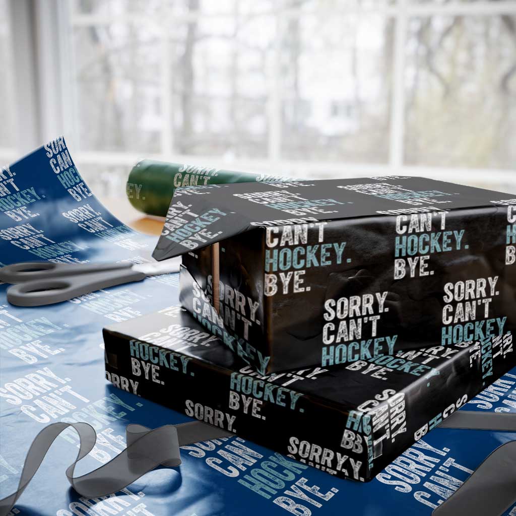 Funny Sorry Cant Hockey Bye Wrapping Paper Roll Ice Hockey Player - Wonder Print Shop