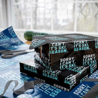 Funny Sorry I Cant It Is Ski Season Wrapping Paper Roll Winter Sports Ski Athlete - Wonder Print Shop