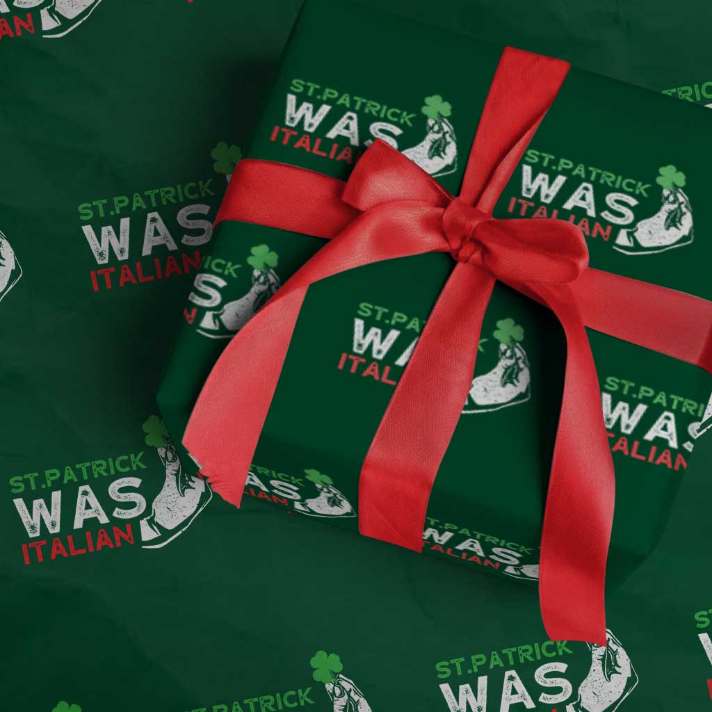 Funny St Patrick Was Italian Wrapping Paper Roll St Patrick's Day Italian Pinched Fingers Shamrock - Wonder Print Shop