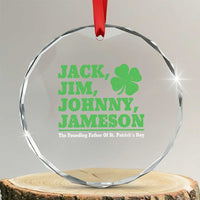 Funny St Patricks Day Irish Fathers Jack Jim Johnny Jameson Crystal Glass Ornament