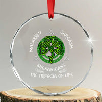 Funny St Patricks Day Irish Pride Crystal Glass Ornament Malarkey Sarcasm Shenanigans The Trifecta Of Life