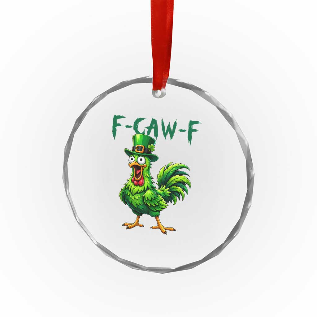 Funny St Patricks Day Lucky Chicken Crystal Glass Ornament F Caw F