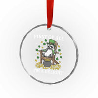Funny St Patricks Day Raccoon Drinking Beer Crystal Glass Ornament First Of All I Am Delight
