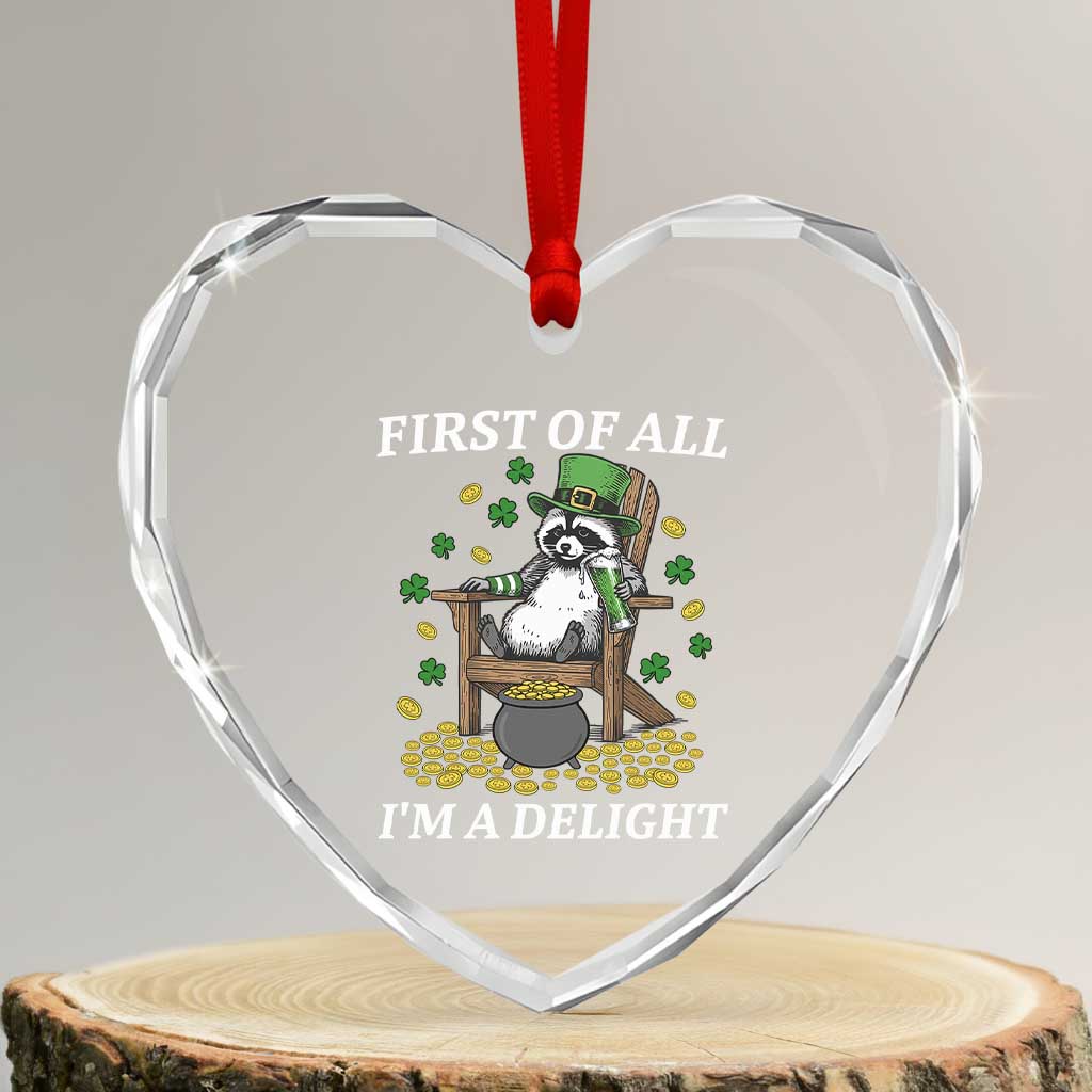 Funny St Patricks Day Raccoon Drinking Beer Heart Crystal Glass Ornament First Of All I Am Delight