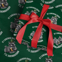Funny St Patricks Day Raccoon If I Shenan Once I Will Shenanigan Wrapping Paper Roll