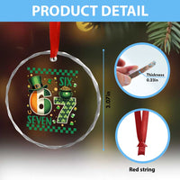 Funny St Patricks Six Seven Crystal Glass Ornament Gen Z Irish Gift