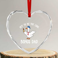 Funny Stepdad Silly Goose Heart Crystal Glass Ornament Off To Be The Cool Bonus Dad