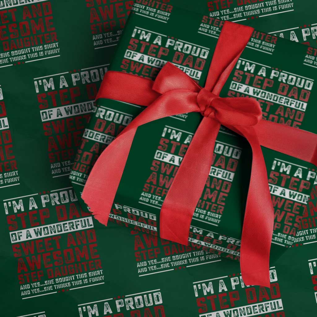 Funny Stepdad Wrapping Paper Roll Step Daughter Bonus Step Dad Fathers Day - Wonder Print Shop