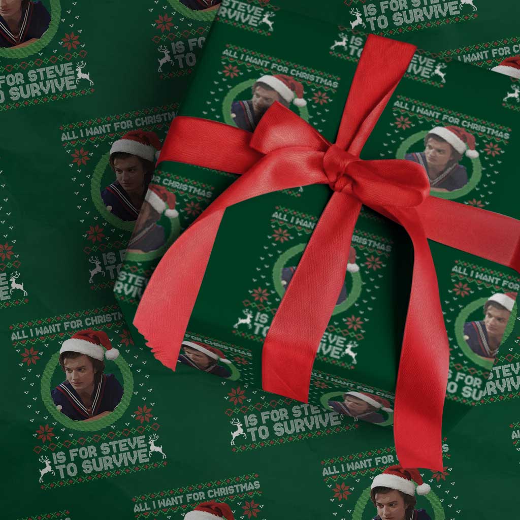 Funny Stranger Xmas Survival Wishes Wrapping Paper Roll All I Want for Christmas is Steve to Survive Fan Gift - Wonder Print Shop