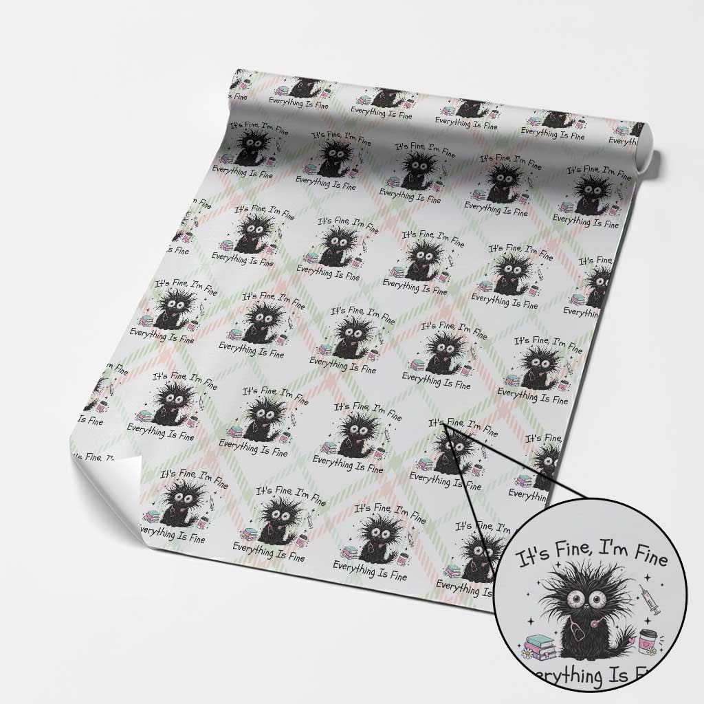 Funny Stressed Black Cat Nursing Student Life Wrapping Paper Roll ts Fine Im Fine Everything Is Fine