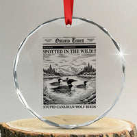 Funny Stupid Canadian Wolf Bird Crystal Glass Ornament Funny Common Loon Newspaper LGBT Hockey