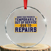 Funny Surgery Recovery Graphic Crystal Glass Ornament Sorry This Person Is Temporarily Out Of Service Hip Knee Shoulder Joint Replacement