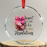 Funny Suspect Never Sticks To Her New Years Resolutions Crystal Glass Ornament Coquette Disco Ball - Wonder Print Shop