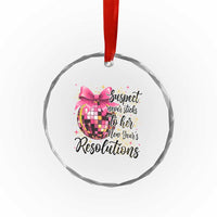Funny Suspect Never Sticks To Her New Years Resolutions Crystal Glass Ornament Coquette Disco Ball - Wonder Print Shop