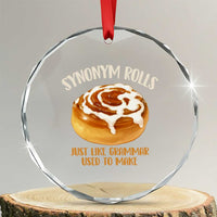 Funny Synonym Rolls Just Like Grammar Used To Make Crystal Glass Ornament Cinnamon Rolls Grammar Pun