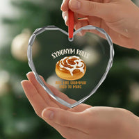 Funny Synonym Rolls Just Like Grammar Used To Make Heart Crystal Glass Ornament Cinnamon Rolls Grammar Pun