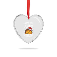 Funny Taco Christmas Heart Crystal Glass Ornament Wanna Taco Bout Jesus Lettuce Pray Mark 16:15 - Wonder Print Shop